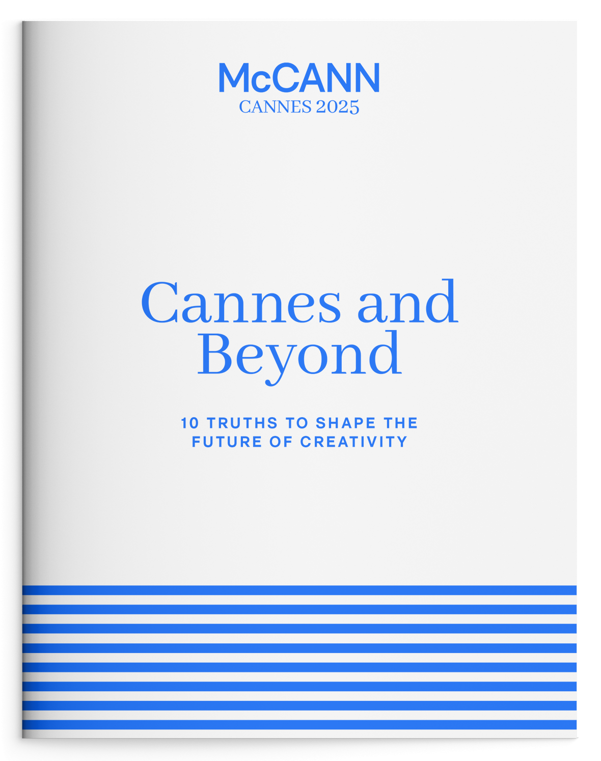 Cannes and Beyond 10 Truths to Shape the Future of Creativity